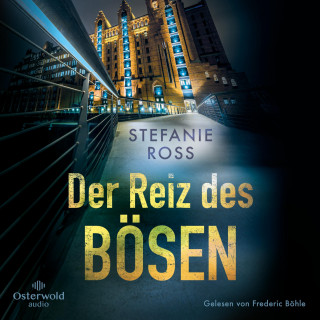 Stefanie Ross: Der Reiz des Bösen