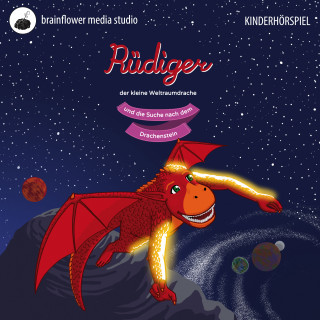 Christina Willemse: Rüdiger, der kleine Weltraumdrache