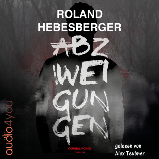 Roland Hebesberger: Abzweigungen