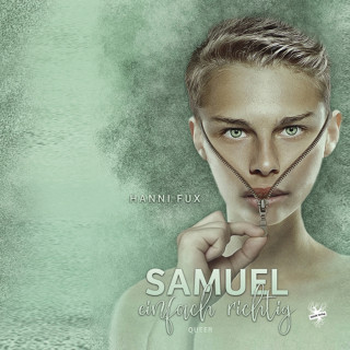 Hanni Fux: Samuel - einfach richtig