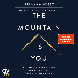 Brianna Wiest: The Mountain Is You