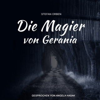 Stefan Orben: Die Magier von Gerania