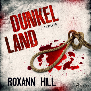 Roxann Hill: Dunkel Land (Wuthenow-Thriller 1)