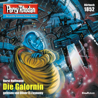 Horst Hoffmann: Perry Rhodan 1852: Die Galornin