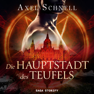 Axel Schnell: Die Hauptstadt des Teufels