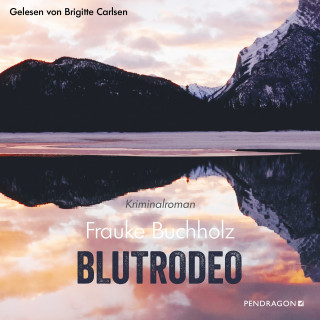 Frauke Buchholz: Blutrodeo