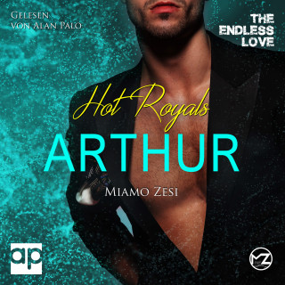 Miamo Zesi: Hot Royals Arthur