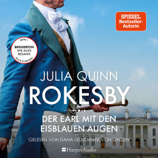 Julia Quinn: Rokesby - Der Earl mit den eisblauen Augen (ungekürzt)