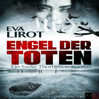 Eva Lirot: Engel der Toten