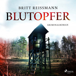 Britt Reißmann: Blutopfer (Verena Sander ermittelt 1)