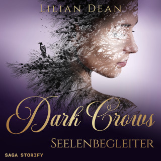 Lilian Dean: Dark Crows: Seelenbegleiter