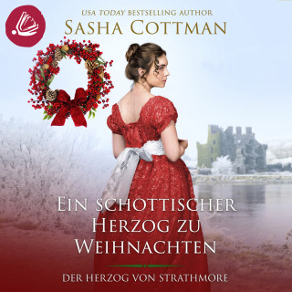 Sasha Cottman: Ein schottischer Herzog zu Weihnachten