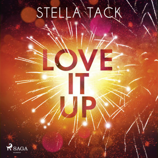 Stella Tack: Love it up (Stars and Lovers 3)