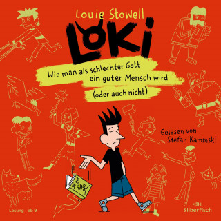 Louie Stowell: Loki 1: Wie man als schlechter Gott ein guter Mensch wird (oder auch nicht)