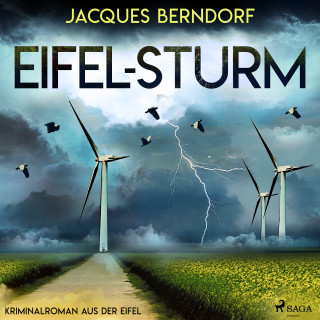 Jacques Berndorf: Eifel-Sturm - Kriminalroman aus der Eifel