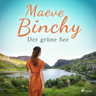 Maeve Binchy: Der grüne See