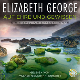 Elizabeth George: Auf Ehre und Gewissen