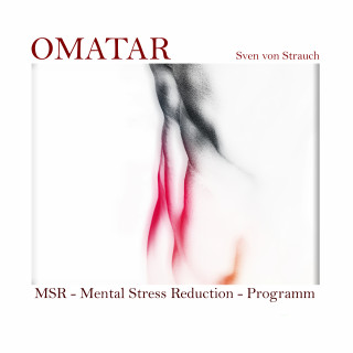 Omatar: MSR -Mental Stress Reduction - Programm