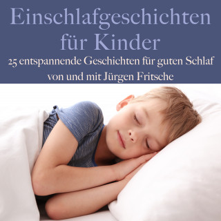Jürgen Fritsche: Einschlafgeschichten für Kinder