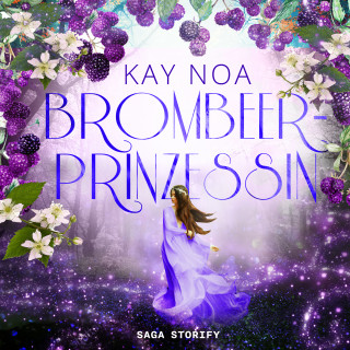 Kay Noa: Brombeerprinzessin