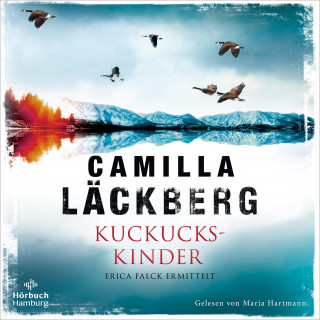 Camilla Läckberg: Kuckuckskinder (Ein Falck-Hedström-Krimi 11)