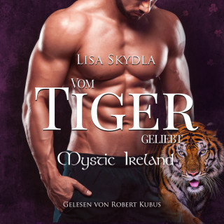 Lisa Skydla: Vom Tiger geliebt