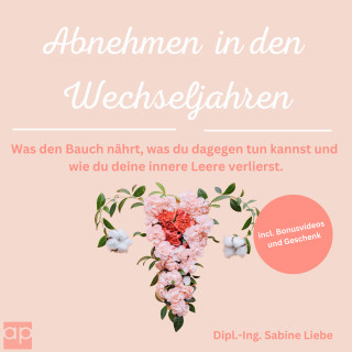 Sabine Liebe: Abnehmen in den Wechseljahren