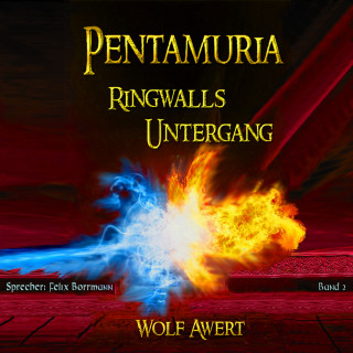 Wolf Awert: Ringwalls Untergang