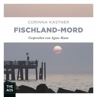 Corinna Kastner: Fischland-Mord