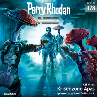 Kai Hirdt: Perry Rhodan Neo 178: Krisenzone Apas