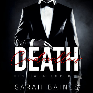Sarah Baines: Cinderella's Death