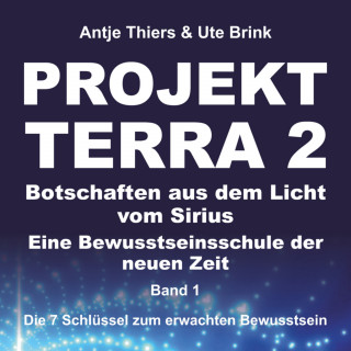 Antje Thiers, Ute Brink: Projekt Terrra 2