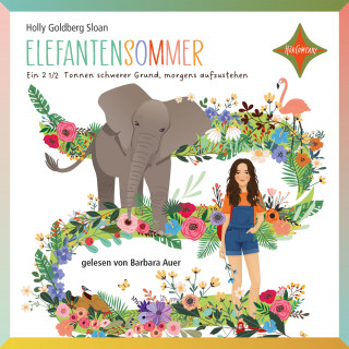 Holly Goldberg Sloan: Elefantensommer