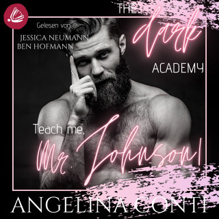 Angelina Conti: THE DARK ACADEMY. Teach me, Mr. Johnson!