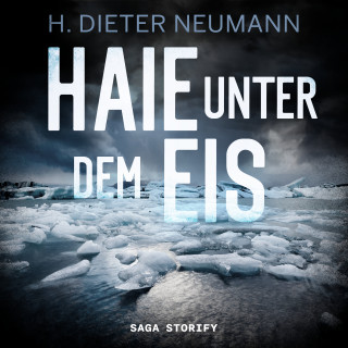 Dieter Neumann: Haie unter dem Eis