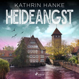 Kathrin Hanke: Heideangst (Katharina von Hagemann, Band 10)