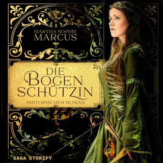 Martha Sophie Marcus: Die Bogenschützin