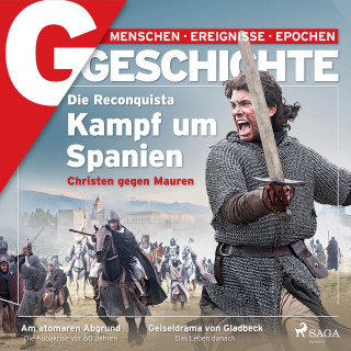 G/GESCHICHTE: G/GESCHICHTE - Die Reconquista: Kampf um Spanien