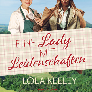 Lola Keeley: Eine Lady mit Leidenschaften
