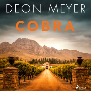 Deon Meyer: Cobra (ungekürzt)