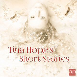 Tina Hope: Tina Hope's Short Stories