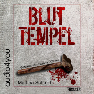 Martina Schmid: Bluttempel