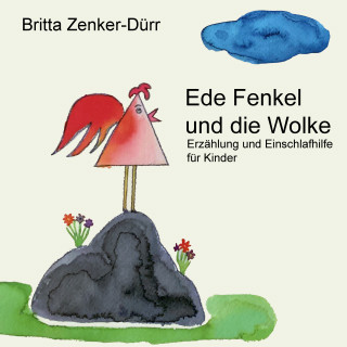 Britta Zenker-Dürr: Ede Fenkel und die Wolke
