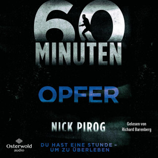 Nick Pirog: 60 Minuten – Opfer (Die Henry-Bins-Serie 4)