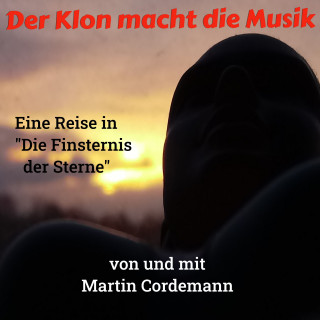 Martin Cordemann: Der Klon macht die Musik
