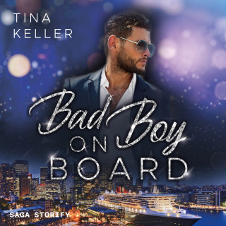 Tina Keller: Bad Boy on Board