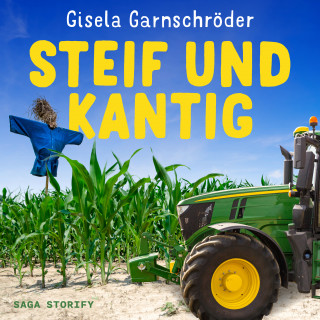 Gisela Garnschröder: Steif und Kantig - Zwei Schwestern ermitteln