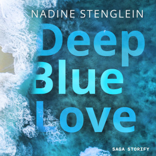 Nadine Stenglein: Deep Blue Love