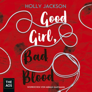Holly Jackson: Good Girl, Bad Blood