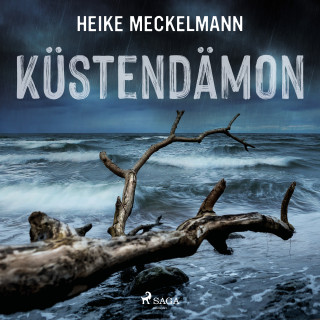 Heike Meckelmann: Küstendämon: Fehmarn-Krimi (Kommissare Westermann und Hartwig 3)